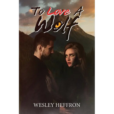 To Love A Wolf