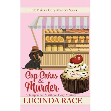 Cupcakes & Murder: A Temperance Matthews Cozy Mystery