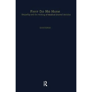 First Do No Harm: Empathy and the Writing of Medical Journal Articles