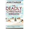The Deadly Christmas Wreath