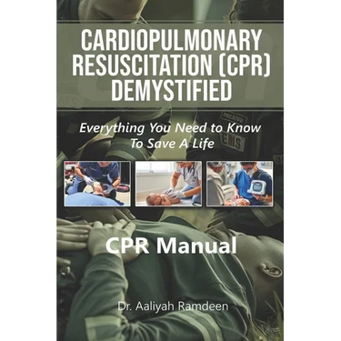 CPR Demystified: Everything You Need to Know to Save a Life