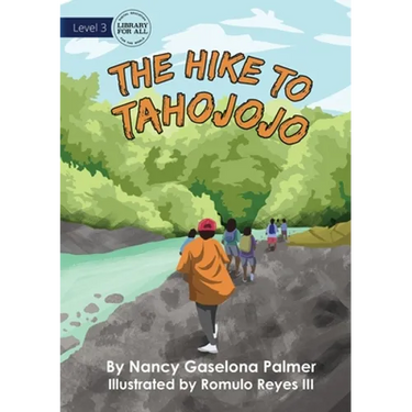 The Hike To Tahojojo