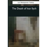 The Death of Ivan Ilych