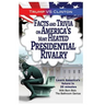 Trump VS. Clinton: Facts and Trivia on America's Most Heated Presidential Rivalr