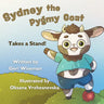 Sydney the Pygmy Goat Takes a Stand