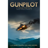 Gunpilot: A Vietnam POW: Captain William S. Reeder Jr.
