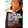 Telephone Techniques That Sell