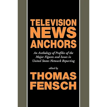 Television News Anchors