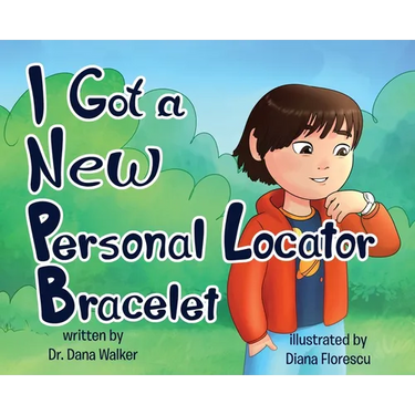 I Got a New Personal Locator Bracelet