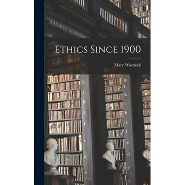Ethics Since 1900