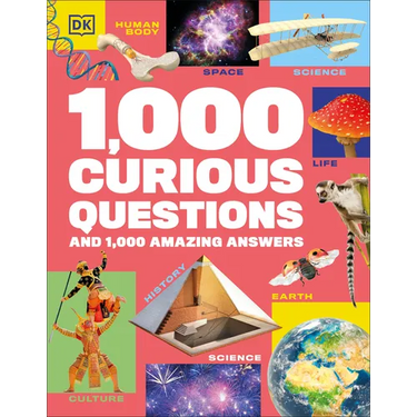 1,000 Curious Questions: And 1,000 Amazing Answers