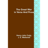 The Great War in Verse and Prose