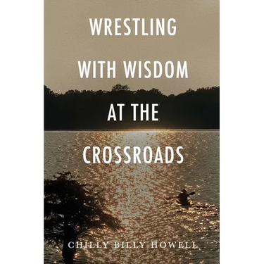 Wrestling with Wisdom at the Crossroads