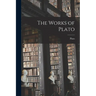 The Works of Plato