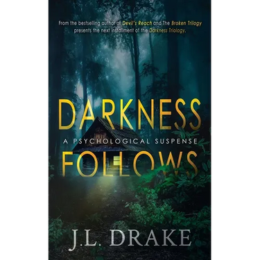 Darkness Follows