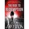 The Ride to Redemption
