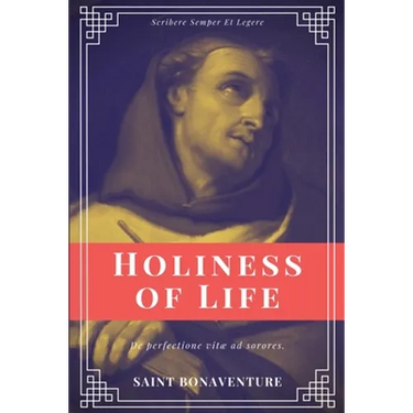 Holiness of Life (Annotated): Easy to Read Layout