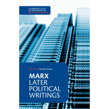Marx: Later Political Writings
