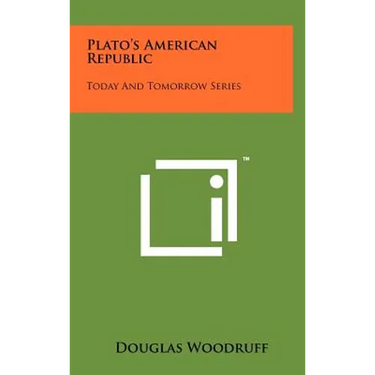 Plato's American Republic