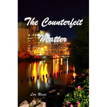 The Counterfeit Matter