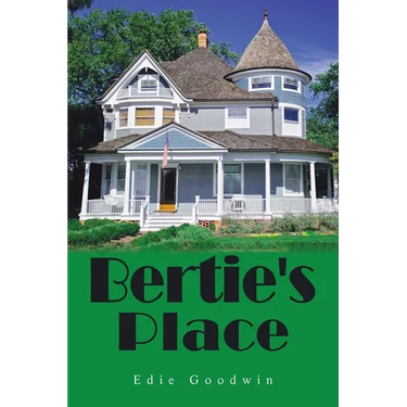 Bertie's Place