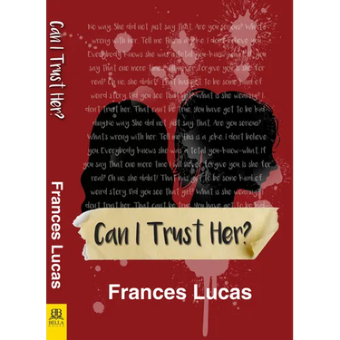 Can I Trust Her?