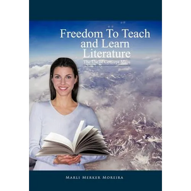 Freedom to Teach and Learn Literature: The Use of Concept Maps