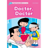 Dolphin Readers: Starter Level: 175-Word Vocabularydoctor, Doctor