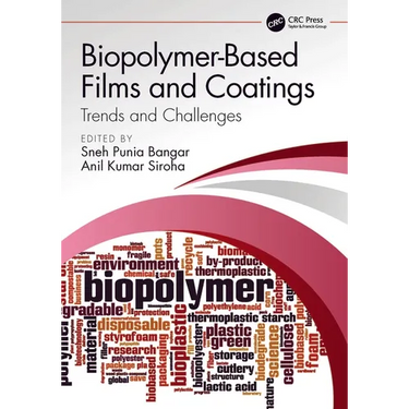 Biopolymer-Based Films and Coatings: Trends and Challenges