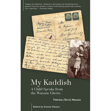 My Kaddish: A Child Speaks from the Warsaw Ghetto