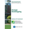 Strategic Bootstrapping