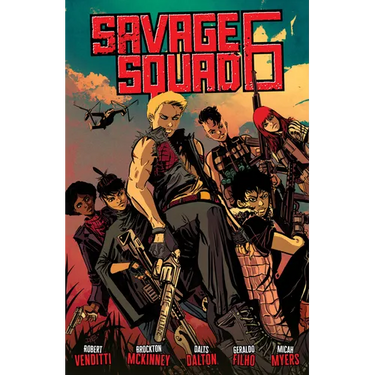 Savage Squad 6