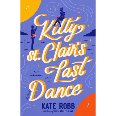 Kitty St. Clair's Last Dance