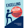 Excelling With Autism: Obtaining Critical Mass Using Deliberate Practice
