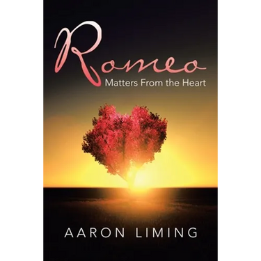 Romeo: Matters from the Heart