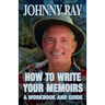 How to Write Your Memoirs
