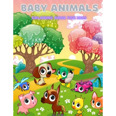 BABY ANIMALS - Coloring Book For Kids