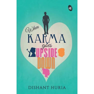 When Karma Goes Upside Down