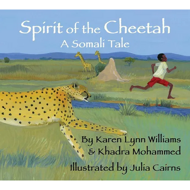 Spirit of the Cheetah: A Somali Tale