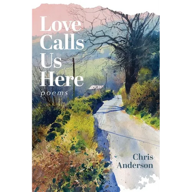 Love Calls Us Here