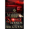 Married To The Richest Savage In Houston: An African American Romance