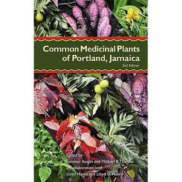 Common Medicinal Plants of Portland, Jamaica