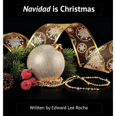 Navidad is Christmas: Spanish Bilingual Holiday Series