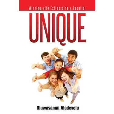 Unique: Winning with Extraordinary Results!