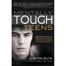 Mentally Tough Teens: Developing a Winning Mindset