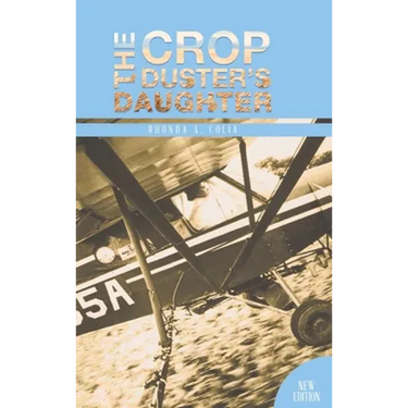 The Crop Duster's Daughter