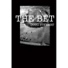 The Bet