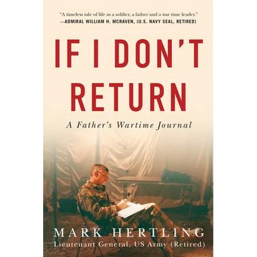 If I Don't Return: A Father's Wartime Journal