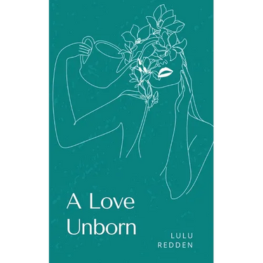 A Love Unborn