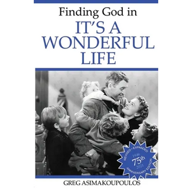 Finding God in It's a Wonderful Life